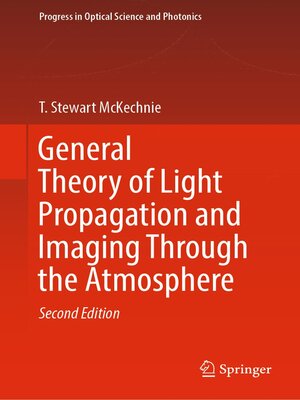 cover image of General Theory of Light Propagation and Imaging Through the Atmosphere